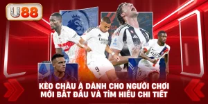 Kèo Châu Á Dành Cho Người Chơi Mới Bắt Đầu Và Tìm Hiểu Chi Tiết